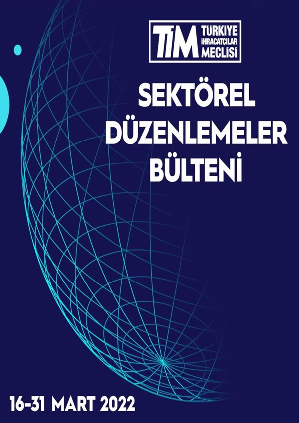 16-31 Mart 2022 Bülteni 